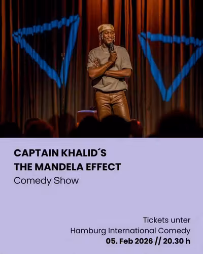 CAPTAIN KHALID'S THE MANDELA EFFECT Comedy Show